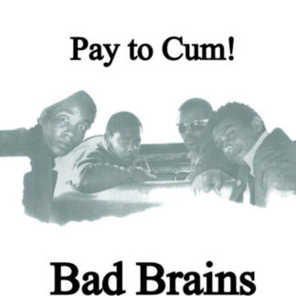 Bad Brains - Pay To Cum 7-inch vinyl